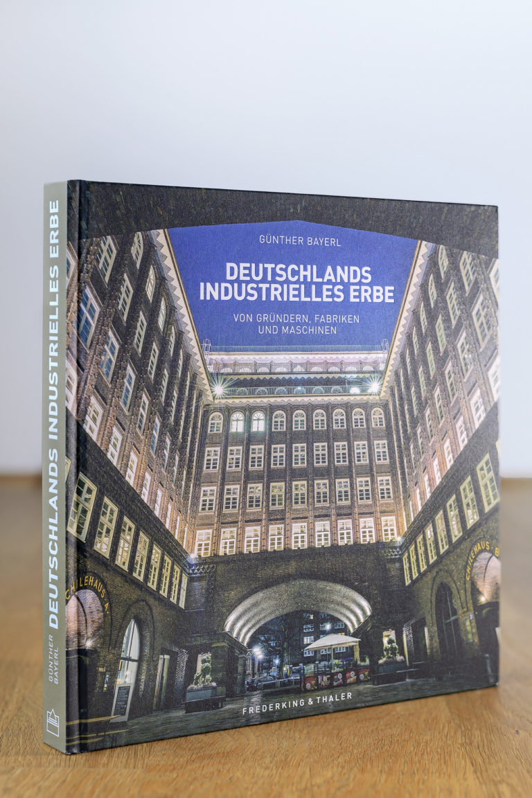 Deutschlands Industrielles Erbe | Frederking & Thaler Verlag
