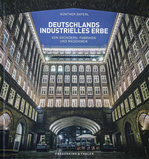 Buch Cover von Günther Bayerl - Deutschlands Industrielles Erbe
